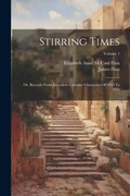 Cover: Stirring Times - Legare Street Press