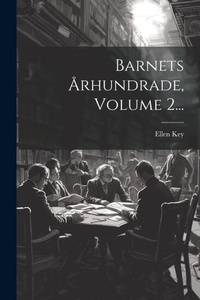 Abbildung von: Barnets Arhundrade, Volume 2... - Legare Street Press