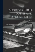 Cover: Auditors, Their Duties and Responsibilities [electronic Resource] - Legare Street Press