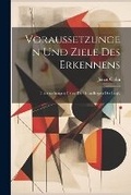 Cover: Voraussetzungen Und Ziele Des Erkennens - Legare Street Press