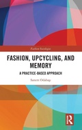 Cover: Fashion, Upcycling, and Memory - Routledge