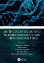 Cover: Artificial Intelligence in Bioinformatics and Chemoinformatics - CRC Press