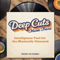 Enlarge image Cover: Deep Cuts Book of Music Trivia - IngramSpark