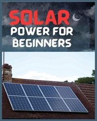 Enlarge image Cover: Solar Power for Beginners - IngramSpark