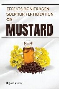 Abbildung von: Effects of Nitrogen-Sulphur Fertilization on Mustard - IngramSpark