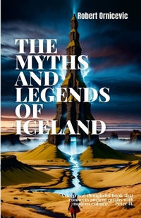 Abbildung von: The Myths and Legends of Iceland - Lulu Press Inc