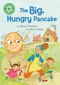 Cover: Reading Champion: The Big, Hungry Pancake - Franklin Watts Ltd
