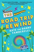 Cover: The Road Trip Rewind - Kensington Publishing