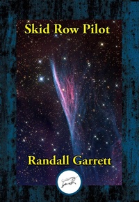 Enlarge image Cover: Skid Row Pilot - Simon + Schuster LLC