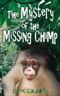 Cover: The Mystery of the Missing Chimp - Windstorm Creative,US