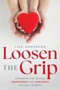 Cover: Loosen The Grip - Simon + Schuster LLC