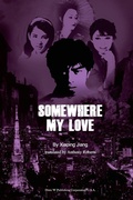 Cover: Somewhere My Love - Dixie W Publishing Corporation