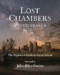 Cover: Lost Chambers & Subterranea - Otherlands Publishing Ltd