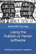 Cover: Using the Publish or Perish software - Tarma Software Research Ltd