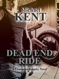 Cover: Dead End Ride (A Lieutenant Beaudry Novel) - Mezzo Publications.
