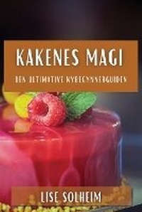 Abbildung von: Kakenes Magi - Lise Solheim