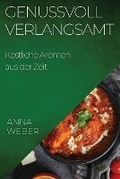 Cover: Genussvoll Verlangsamt - Anna Weber