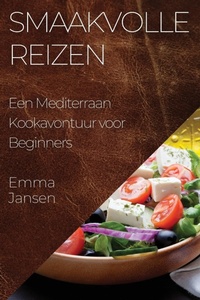 Abbildung von: Smaakvolle Reizen - Emma Jansen