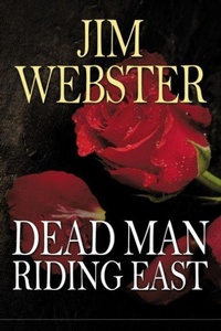 Enlarge image Cover: Dead Man Riding East - AG Books