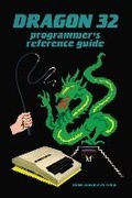 Cover: Dragon 32 Programmer's Reference Guide - Acorn Books Ltd