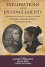Cover: Explorations and Entanglements - Berghahn Books