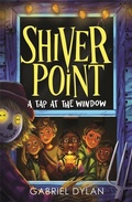 Cover: Shiver Point: A Tap At The Window - Piccadilly Press