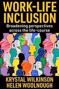 Abbildung von: Work-Life Inclusion - Emerald Publishing Limited