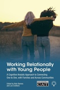 Cover: Working Relationally with Young People 2024 - Pavilion Publishing and Media Ltd