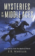Cover: Mysteries of the Middle Ages - Rowan Ridge Press