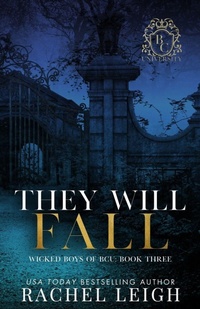 Enlarge image Cover: They Will Fall - Rachel Leigh Romance LLC