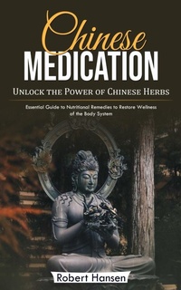 Abbildung von: Chinese Medication - Robert Hansen