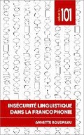 Cover: Insecurite linguistique dans la francophonie - University of Ottawa Press