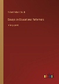 Enlarge image Cover: Essays on Educational Reformers - Outlook Verlag