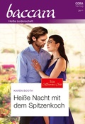 Cover: Hei&szlig;e Nacht mit dem Spitzenkoch - CORA Verlag
