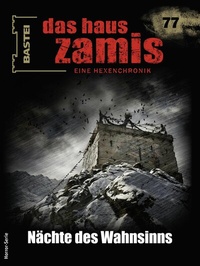 Abbildung von: Das Haus Zamis 77 - Bastei Lübbe