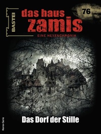 Abbildung von: Das Haus Zamis 76 - Bastei Lübbe