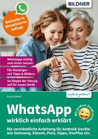 Abbildung von: WhatsApp - wirklich einfach erklärt - Bildner Verlag