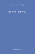 Cover: Das Werk - der Weg - Barton Verlag