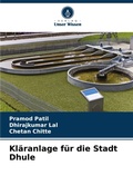 Cover: Klaeranlage fuer die Stadt Dhule - Verlag Unser Wissen