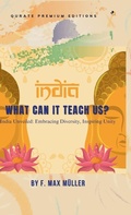 Cover: India: What Can It Teach Us - Qurate Books Pvt. Ltd