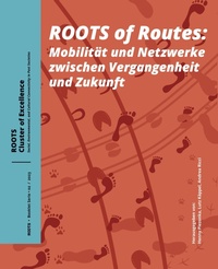 Enlarge image Cover: Roots of Routes - Sidestone Press