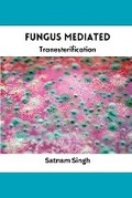 Cover: Fungus Mediated Tranesterification - RMAN PUBLISHERS
