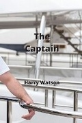 Cover: The Captain - Harry Watson