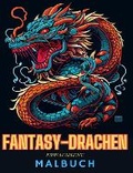 Cover: Fantasy-Drachen-Malbuch fuer Erwachsene Lustige und einzigartige Drachenzeichnungen - Blurb