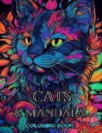 Enlarge image Cover: Cats with Mandalas - Adult Coloring Book. Beautiful Coloring Pages - Blurb