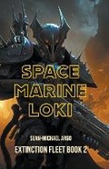 Cover: Space Marine Loki - Sean-Michael Argo