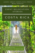 Cover: Expat Relocation Stories: Costa Rica (Expat Fever Quick Reads, #3) - EXPAT FEVER DIGITAL MEDIA