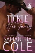 Cover: Tickle His Fancy (Trident Security Series, #8) - Suspenseful Seduction Publishing