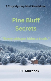 Enlarge image Cover: Pine Bluff Secrets - Paul Murdock