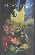 Cover: Serendipity A Collection Of Poems - Binod Dawadi